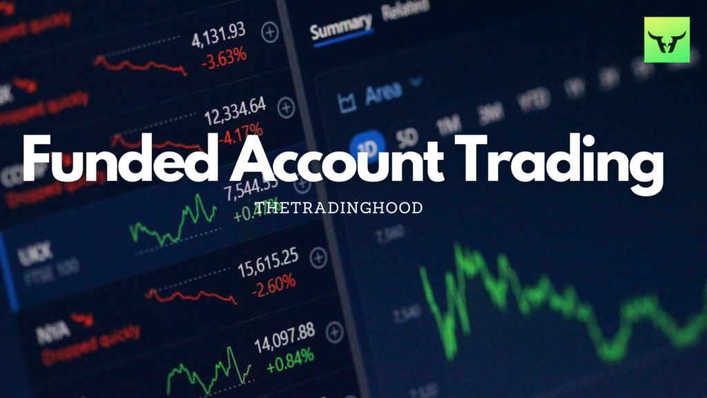 funded account trading